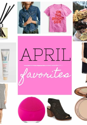 My April Favorites