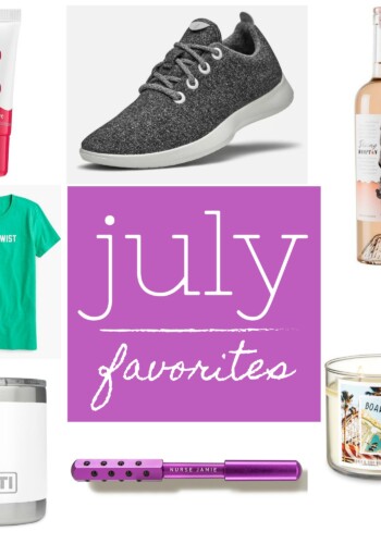 July Favorites